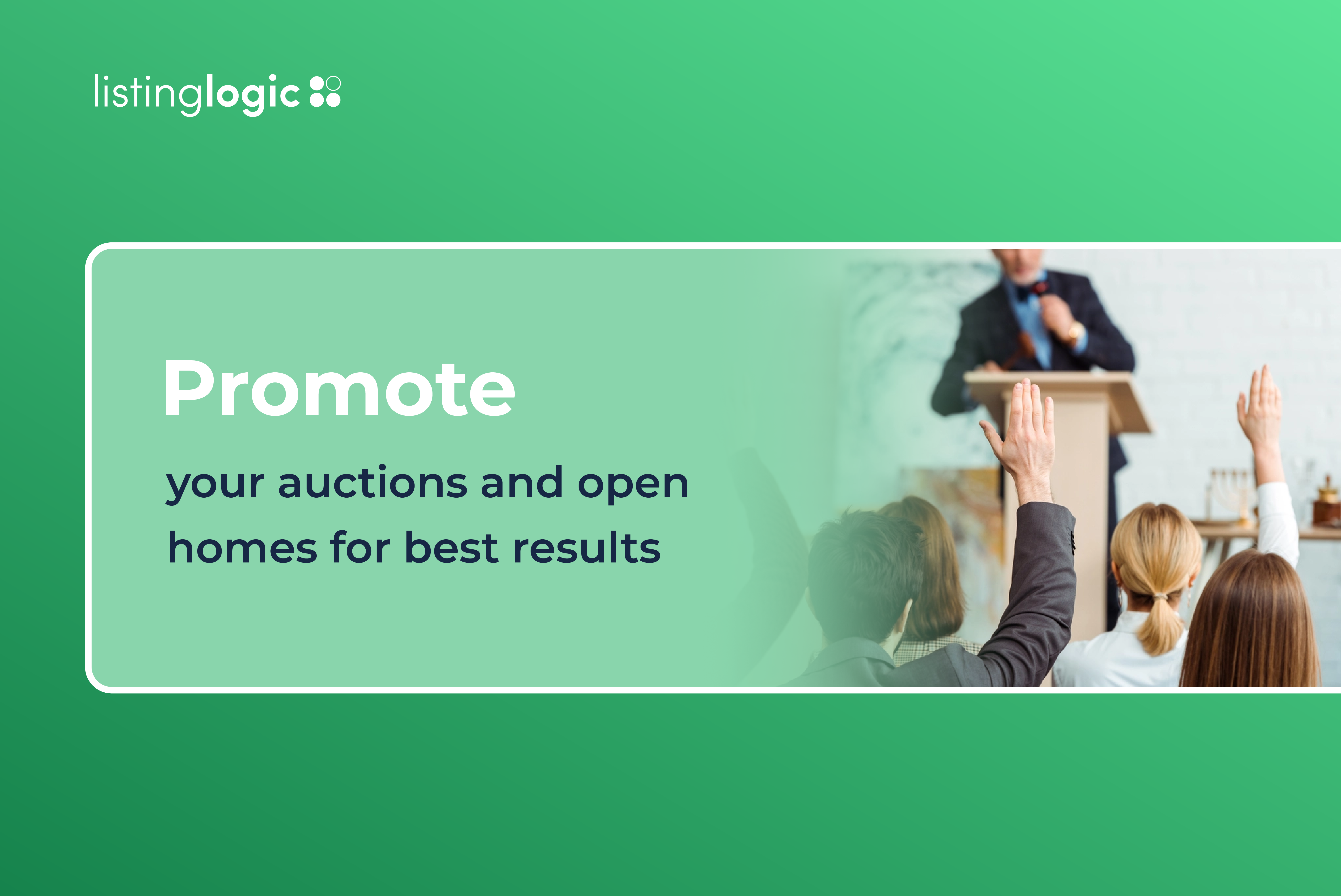 promote-your-auctions-and-open-homes-for-best-results